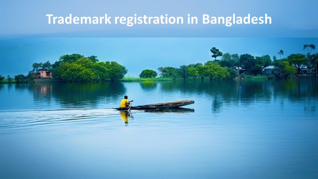 Trademark registration in Bangladesh, Bangladesh Trademark registration, trademark in Bangladesh, Bangladesh trademark, register trademark in Bangladesh