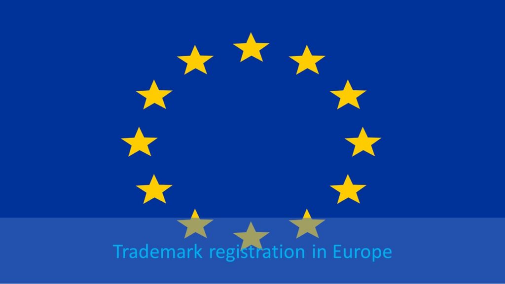 Trademark renewal in Europe, Fees for trademark registration in Europe, Types of trademark registration in Europe, Europe