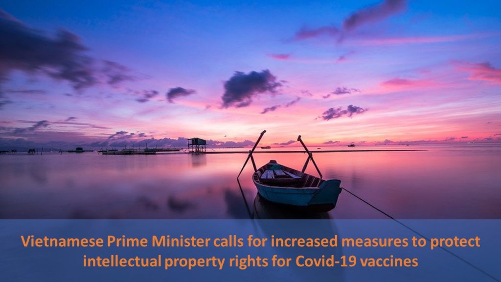 Vietnamese Prime Minister calls for increased measures to protect intellectual property rights for Covid-19 vaccines, Mobilizing resources for research and production of vaccines, Producing a vaccine is challenging, Establishment of a national vaccine research and production center meeting international standards