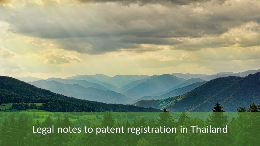 Legal notes to patent registration in Thailand, patent registration in Thailand, Necessary documents for patent registration in Thailand, The procedure of patent registration in Thailand, Notes on patent registration in Thailand, how to file in Thailand, Thailand patent, patent in Thailand, file patent in Thailand, Thailand patent registration, patent entry in Thailand