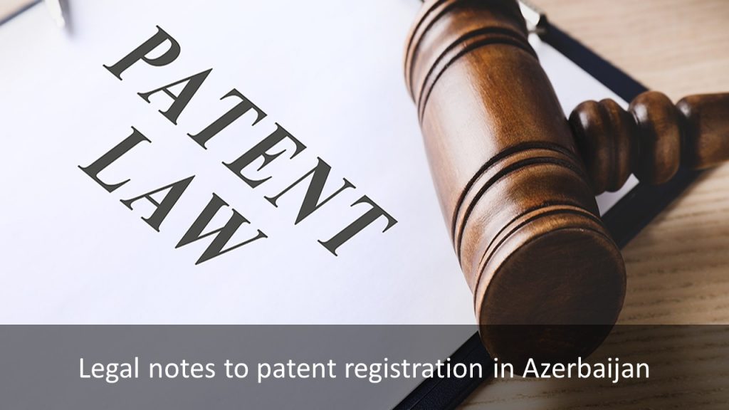 patent registration in Azerbaijan, patent in Azerbaijan, Azerbaijan patent registration, Azerbaijan patent , file patent in Azerbaijan