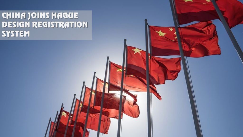 China Joins Hague Design Registration System